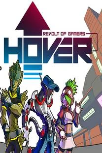 Hover Revolt of Gamers